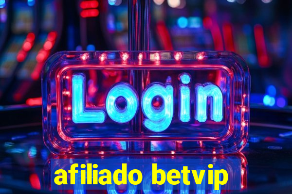 afiliado betvip